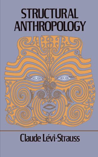 Book cover of Structural Anthropology by Claude Levi-Strauss Book cover of Structural Anthropology by Claude Levi-Strauss